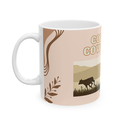 Coffee & Cowponies - Ceramic Mug 11oz