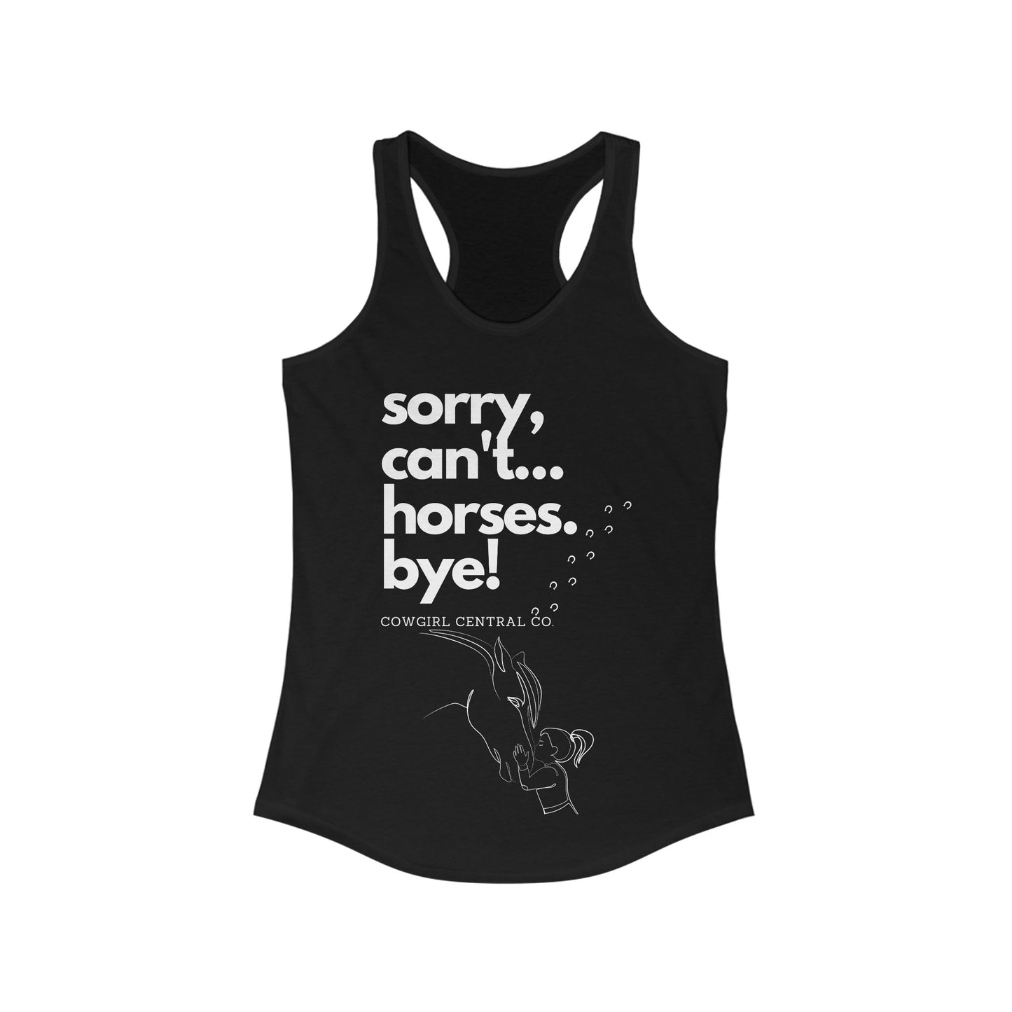 Sorry, I Have Plans - Women's Ideal Racerback Tank