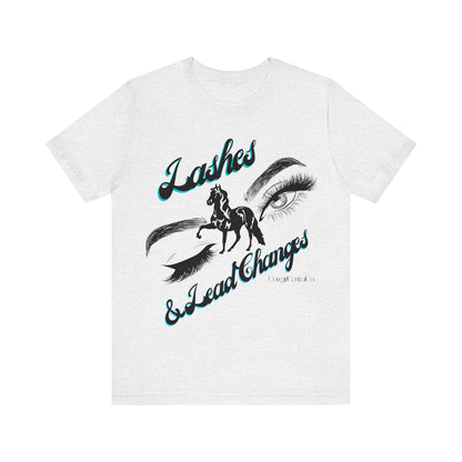 Lashes & Lead Changes - Jersey Short Sleeve Tee