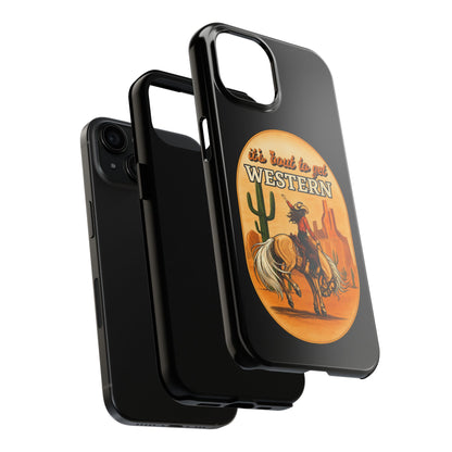 It's About To Get WESTERN - Phone Case