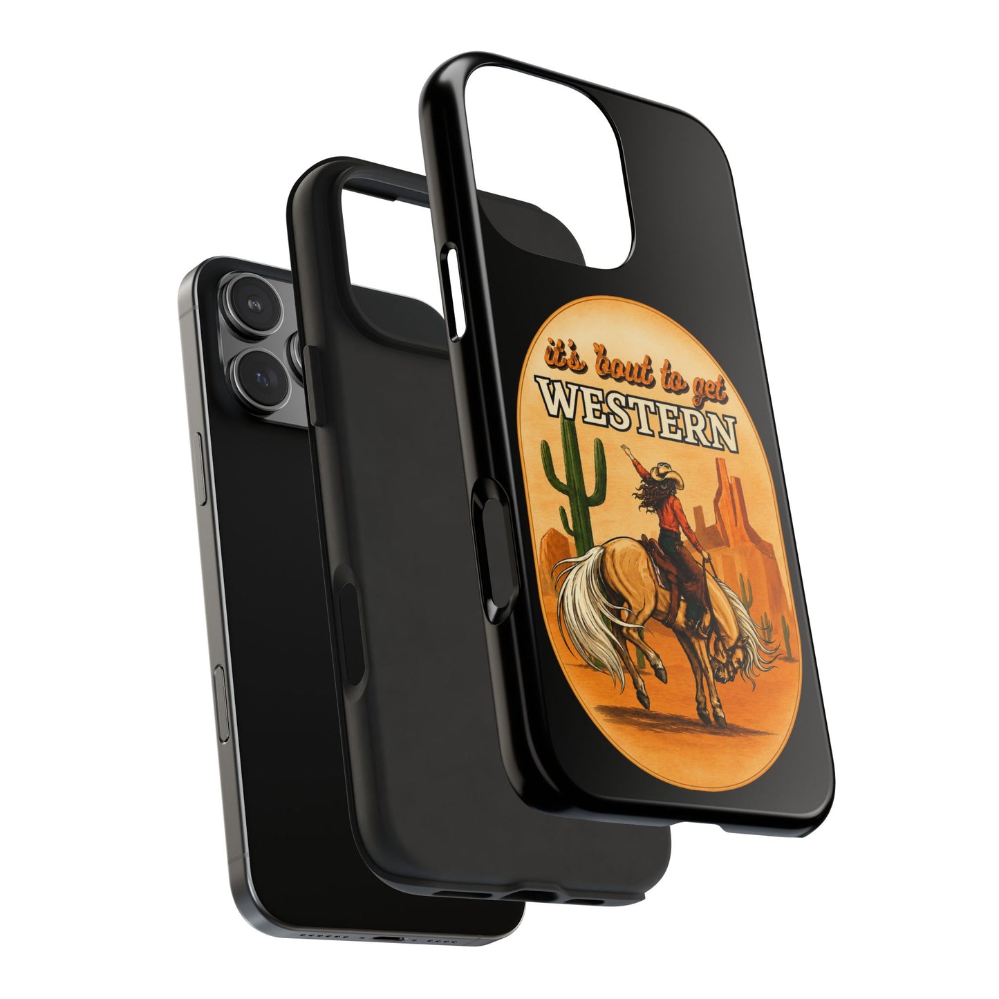 It's About To Get WESTERN - Phone Case